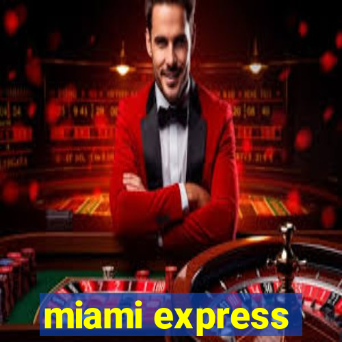 miami express